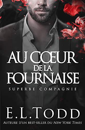 Au Cœur de la Fournaise - E. L. Todd (2019)