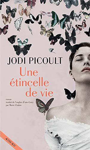 Une étincelle de vie - Jodi Picoult (2019)