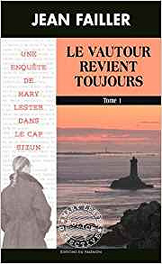 Mary Lester : Le vautour revient toujours T53+54 - Jean Failler (2019)