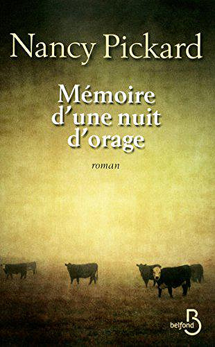Memoire d’une nuit d’orage - Nancy Pickard