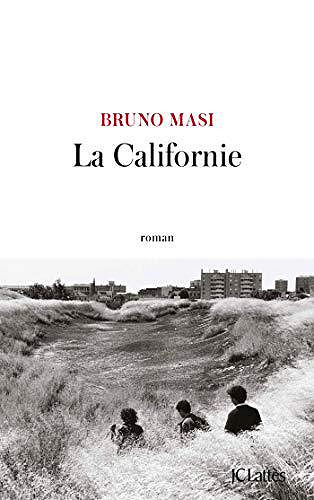 La Californie - Bruno Masi (2019)