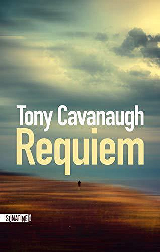 Requiem - Tony Cavanaugh (2019)