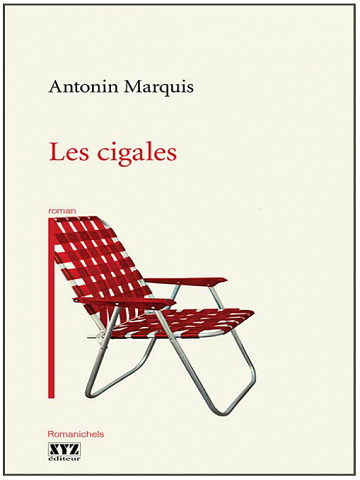 Antonin Marquis – Les cigales