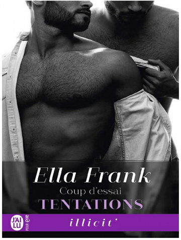 Ella Frank – Tentations, Tome 1