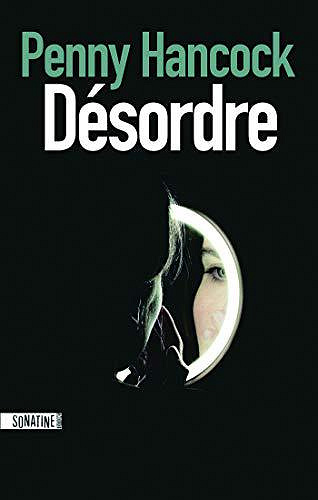 Désordre - Penny Hancock