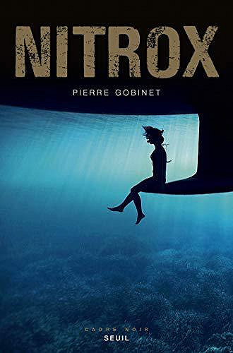Nitrox - Pierre Gobinet (2019)