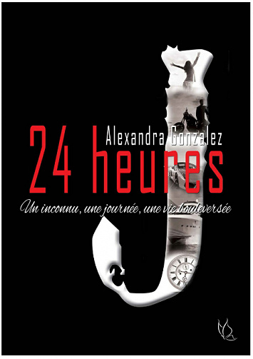 Alexandra Gonzalez - 24 Heures