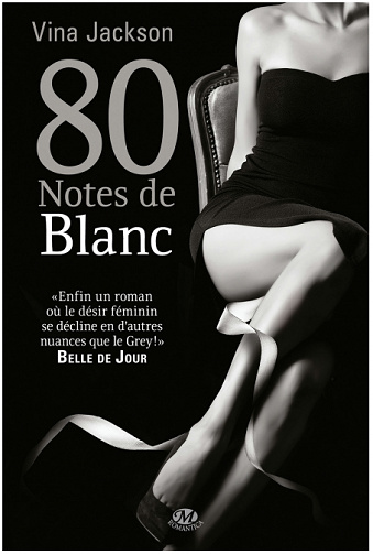 Vina Jackson - 80 Notes de Blanc