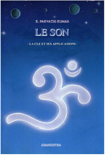 K. Parvathi Kumar - LE SON - La clé et ses applications