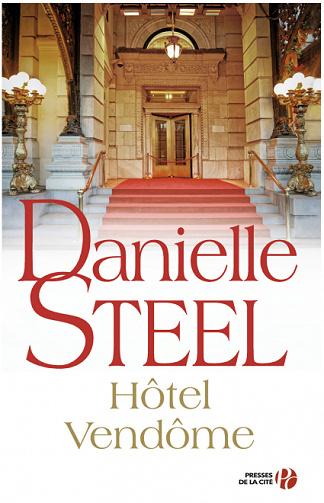 Danielle Steel - Hôtel Vendôme