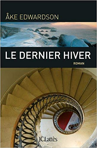 Ake Edwardson - Le dernier hiver