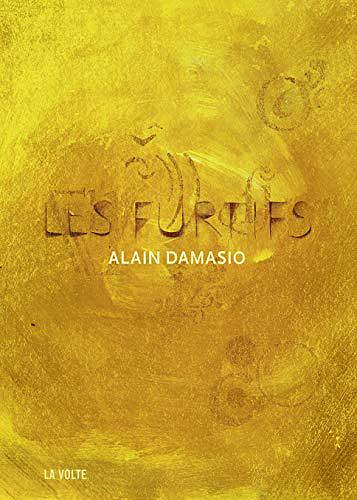 Les furtifs - Alain Damasio (2019)