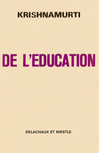 De l’éducation - Jiddu Krishnamurti