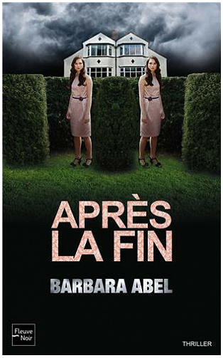 Barbara Abel - Après la fin