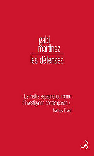 Les Défenses - Gabi Martínez (2019)