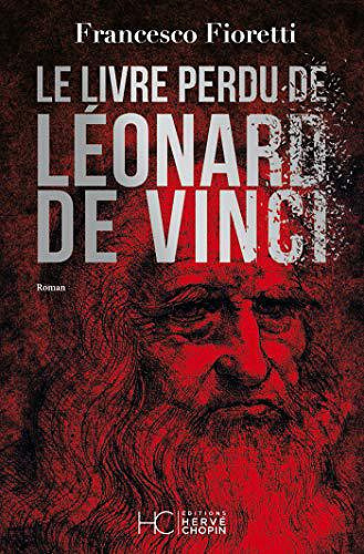 Le livre perdu de Léonard de Vinci - Francesco Fioretti (2019)