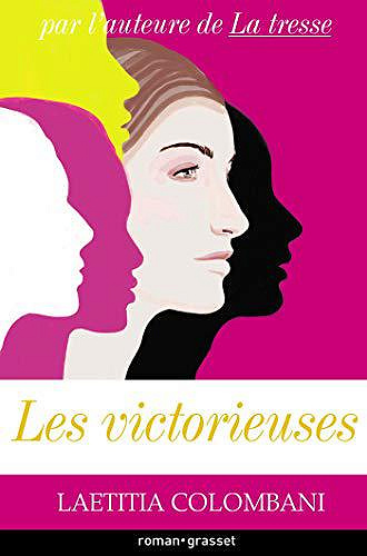 Les victorieuses - Laetitia Colombani (2019)