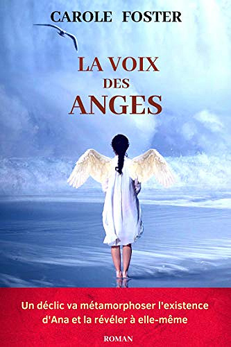 La Voix des anges - Carole Foster (2019)