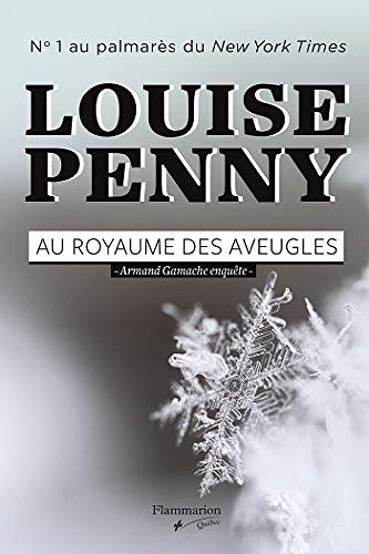 Au royaume des aveugles - Louise Penny (2019)