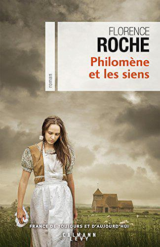 Philomene et les siens - Florence Roche (2018)