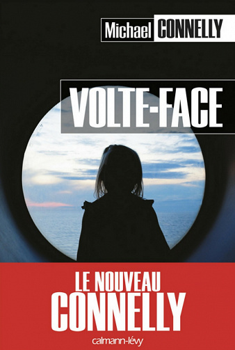Michael Connelly - Volte-Face