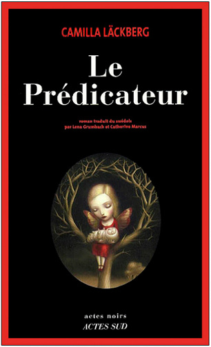 Camilla Läckberg - Le Prédicateur