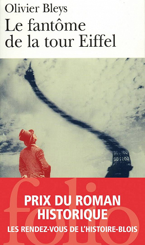 Le fantôme de la tour Eiffel -  Olivier Bleys