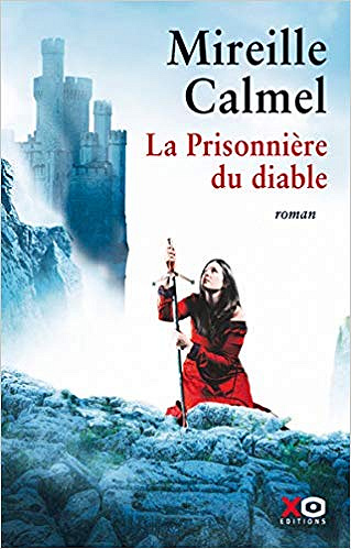 La Prisonnière du diable - Mireille Calmel (2019)