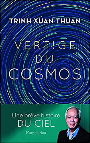 Vertige du cosmos - Trinh Xuan Thuan (2019)