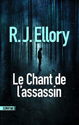 Le Chant de l’assassin - R.J. ELLORY (2019)