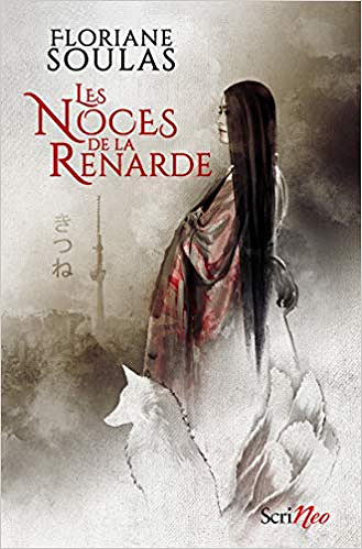 Les Noces de la Renarde - Floriane Soulas (2019)