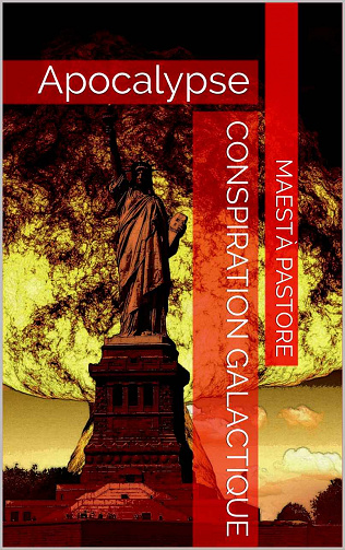 Conspiration Galactique: Apocalypse - Maestà Pastore (2019)