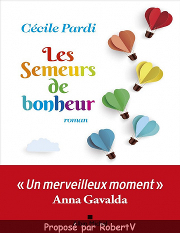 Les semeurs de bonheur - Cécile Pardi (Rentrée Littérature 2019)