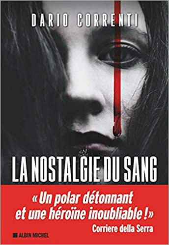 La Nostalgie du sang - Dario Correnti (2019)
