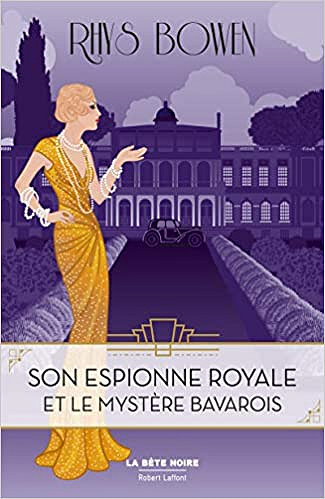Son espionne royale et le mystère bavarois T2 - Rhys BOWEN (2019)