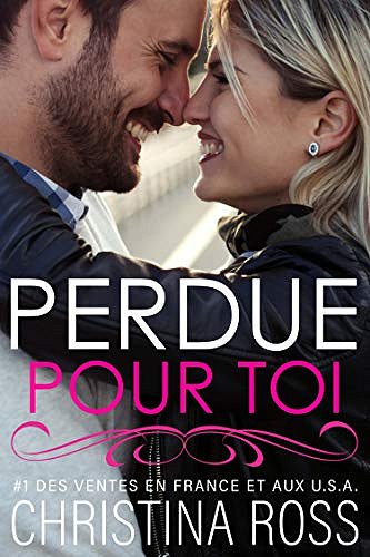 Perdue T2 : Perdue pour toi - Christina Ross (2019)