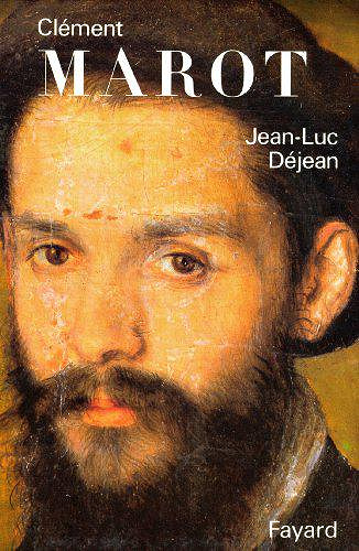 Clément Marot - Jean-Luc Déjean