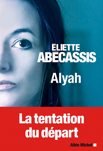 Alyah - Éliette Abécassis