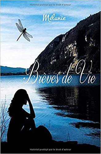 Brèves de Vie - Mélanie CZAJKOWSKI (2019)