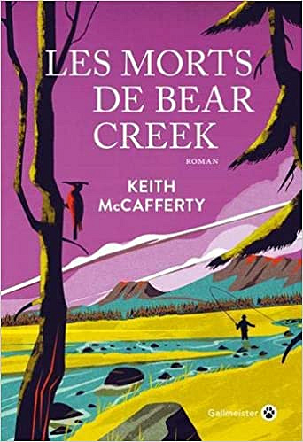 Les morts de Bear Creek - Keith McCafferty (2019)