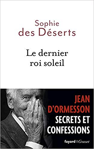 Le dernier roi soleil -  Sophie des Déserts (2018)