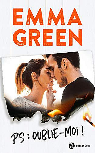 PS : Oublie-moi ! - Emma Green (2019)