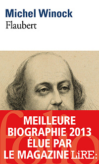 Flaubert - Michel Winock