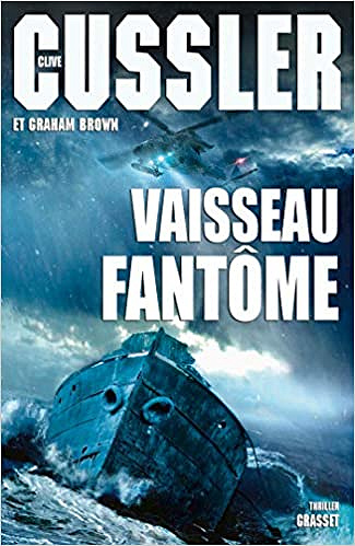 Vaisseau fantôme - Clive Cussler (2019)