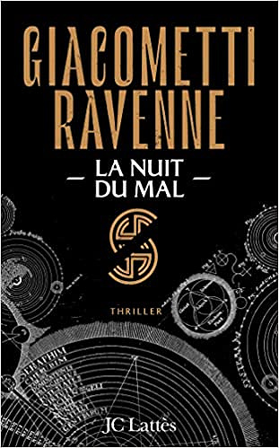 Le cycle du soleil noir T2 : La nuit du mal -  Eric Giacometti (2019)