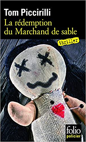 La rédemption du Marchand de sable - Tom Piccirilli
