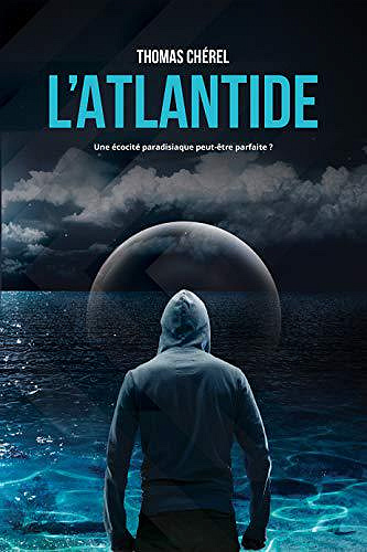 L’Atlantide - Thomas Chérel (2019)