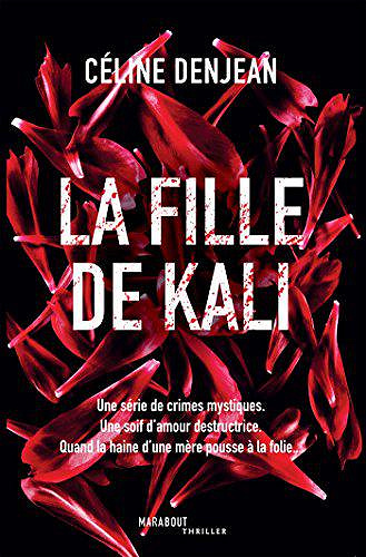 La fille de Kali - Celine Denjean