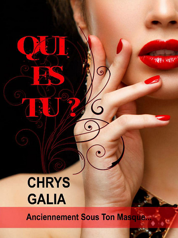 Chrys Galia - Qui es-tu ? (2019)