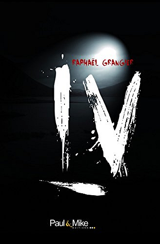 I.V. - Raphaël Grangier